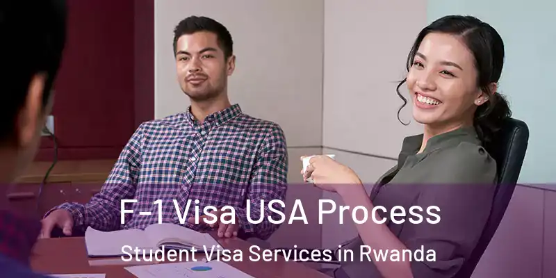 F-1 Visa USA Process Student Visa Services in Rwanda