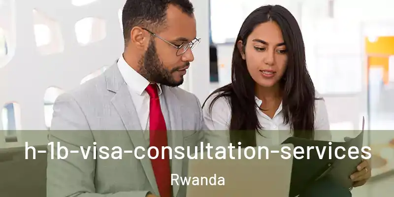  h-1b-visa-consultation-services Rwanda