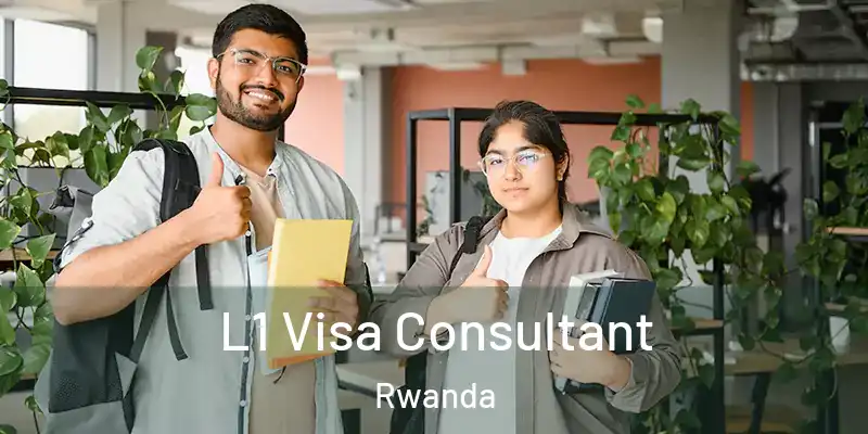  L1 Visa Consultant Rwanda