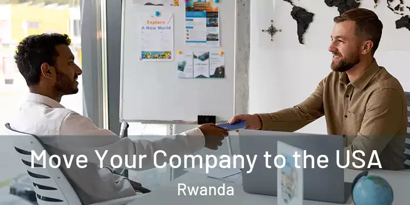 Move Your Company to the USA Rwanda