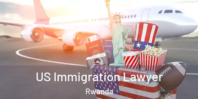  US Immigration Lawyer Rwanda